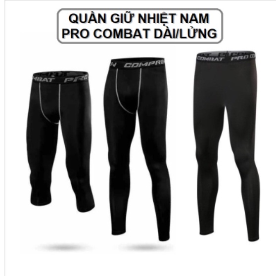 Quần giữ nhiệt nam COMBAT PRO, quần thun legging tập gym