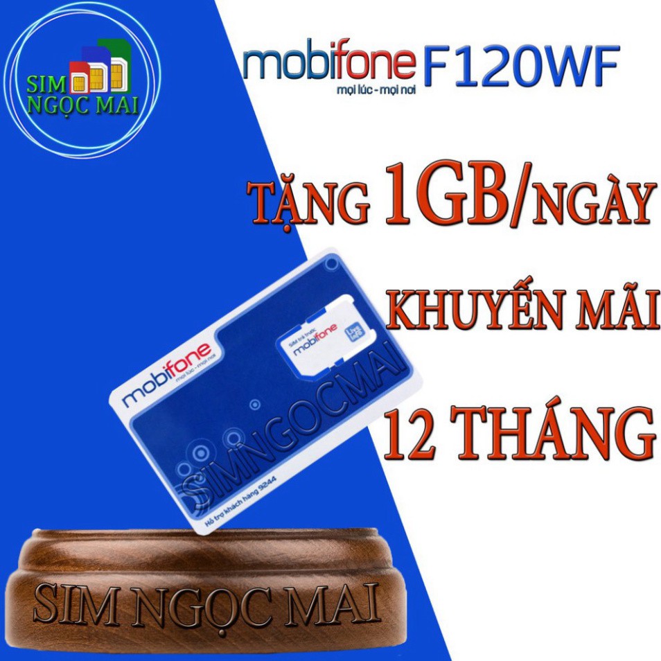 HẠ GIÁ 70% Sim 4G Mobifone F120WF Trọn Gói 1 Năm - Không Giới Hạn Data - 1gb/ngày - 360gb/năm - xài thaga HẠ GIÁ 70%