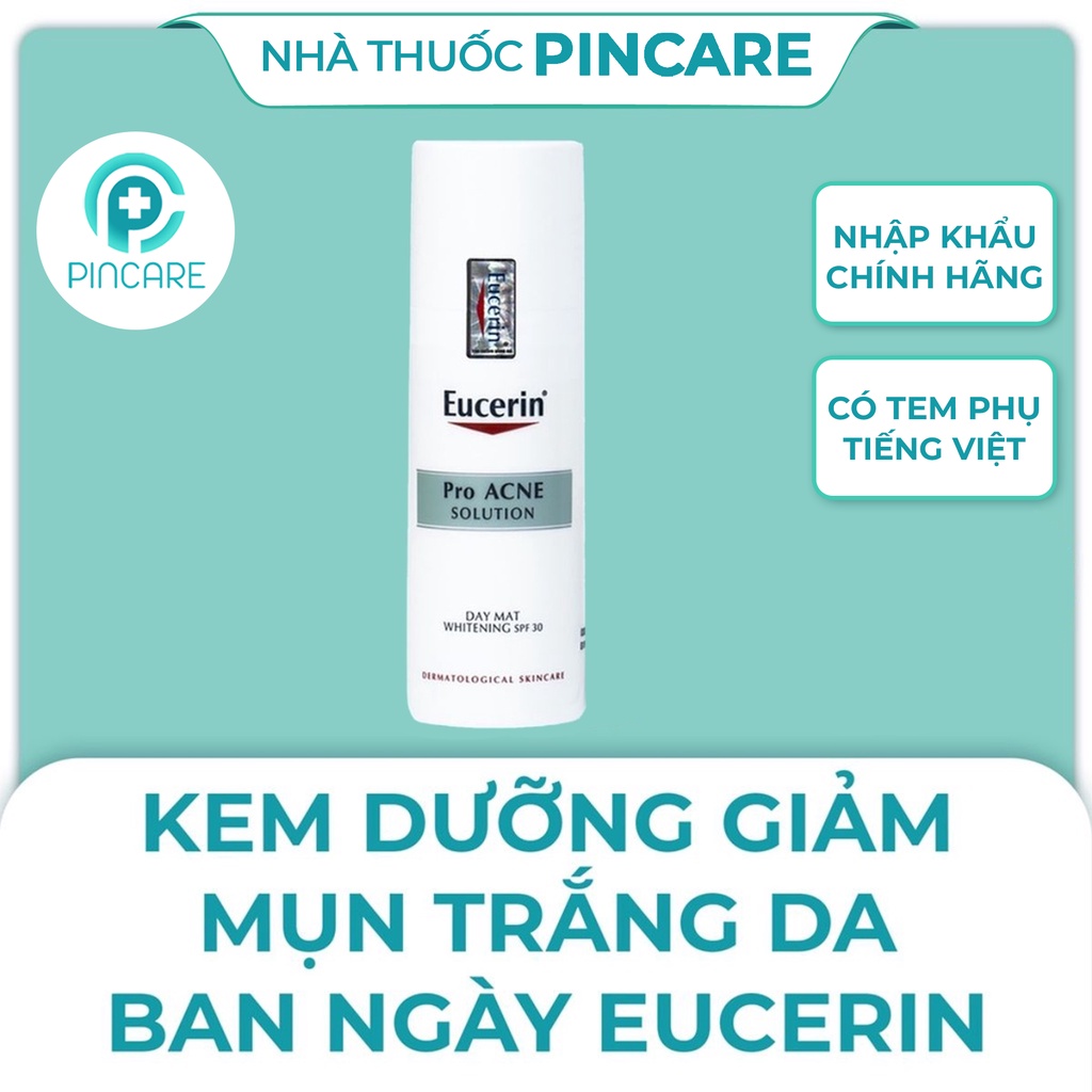 Kem dưỡng giảm mụn trắng da Eucerin ProAcne Solution Day Mat Whitening SPF30 50ml - Hành chính hãng - PinCare