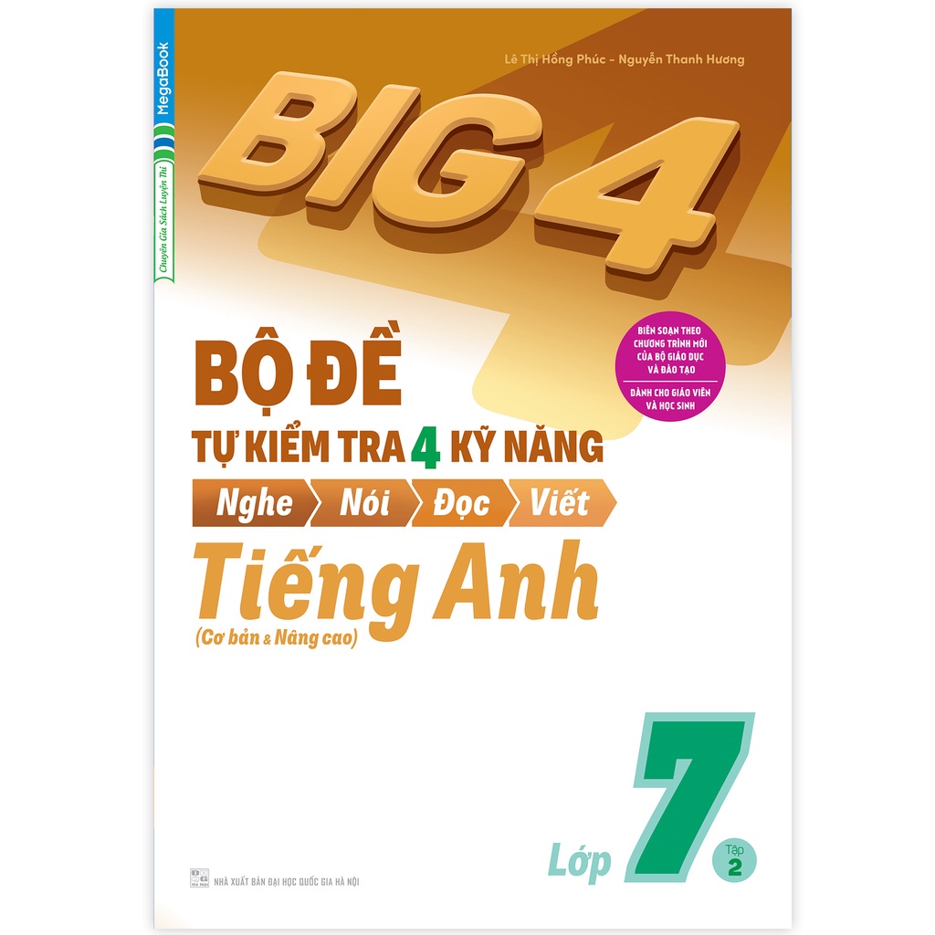 Sách - Big 4 Bộ đề tự kiểm tra 4 kỹ năng Nghe Nói Đọc Viết Cơ bản và nâng cao tiếng Anh lớp 7 tập 2 MEGATHCS9588