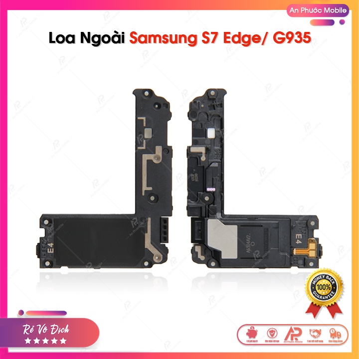 Loa Ngoài Samsung S7 Edge / G935 - Linh Kiện Loa Điện Thoại Samsung Galaxy S7E Zin Bóc Máy