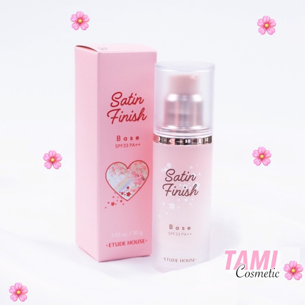 KEM LÓT ETUDE HOUSE SATIN FINISH BASE [ CÓ BILL ]