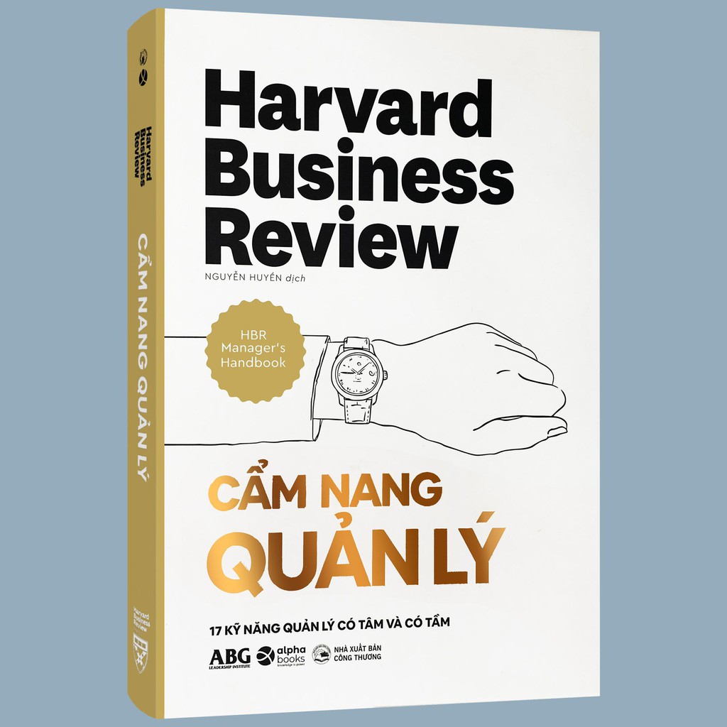 Sách - Cẩm Nang Quản Lý - 17 Kỹ Năng Quản Lý Có Tâm Và Có Tầm