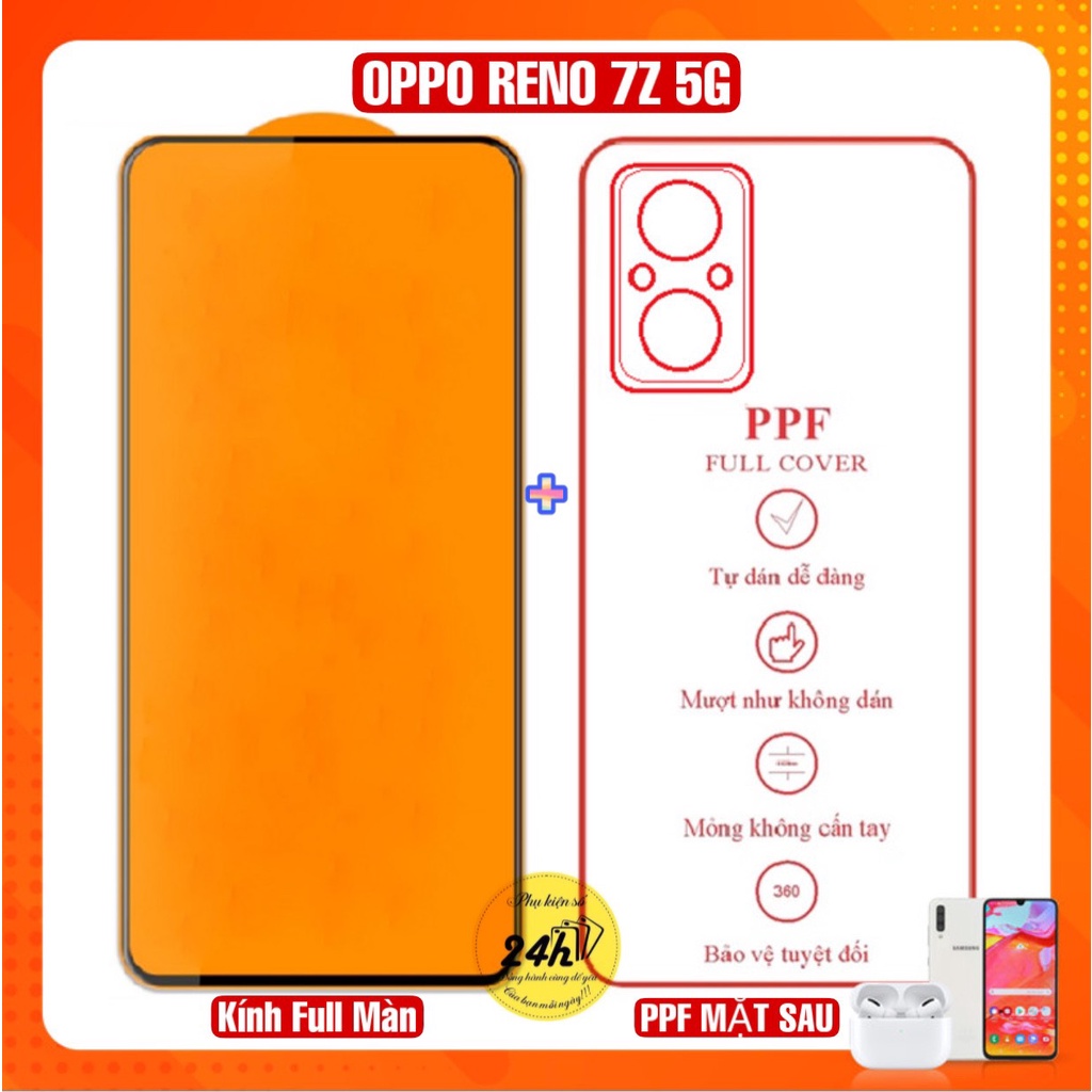 Kính cường lực full màn hình Reno7 4G Reno7 5G - Reno7 Z 5G Và Miếng Dán ppf mặt lưng OPPO Reno7 - Reno7 Z 5G