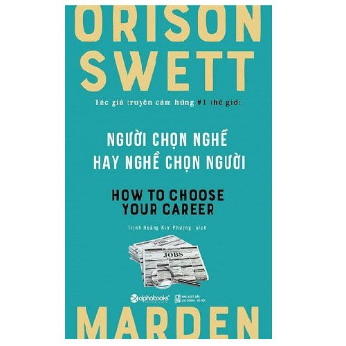 Sách - Người Chọn Nghề Hay Nghề Chọn Người