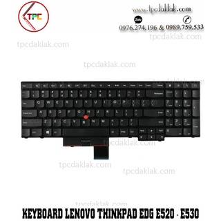 Bàn phím Laptop Lenovo Thinkpad Edge E520, E520S, E525, E530, E530C, E535, E545 | 04W0872