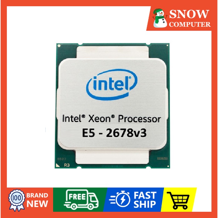 CPU E5 2673V3 2678V3 Bộ vi xử lý Xeon E5 x99 2011