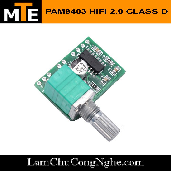 Mới! MODULE KHUẾCH ĐẠI (AMPLI) ÂM THANH PAM8403 6W HIFI 2.0 CLASS D ( CÓ VOLUME ĐIỀU CHỈNH)