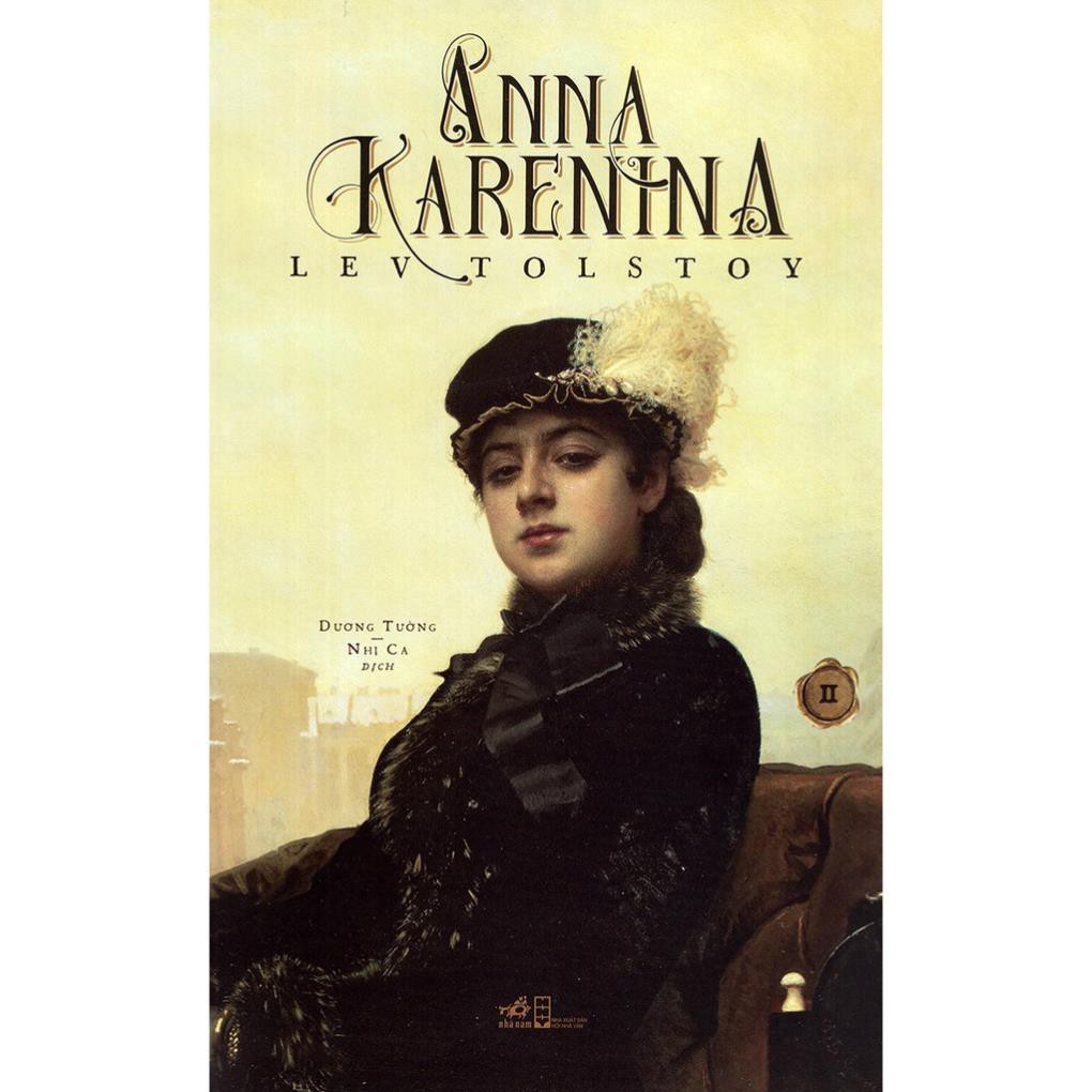 Sách Nhã Nam - Anna Karenina (Tập 2)