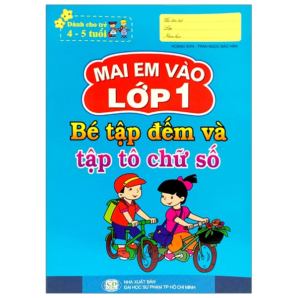 Sách Mai Em Vào Lớp 1 - Bé Tập Đếm Và Tập Tô Chữ Số