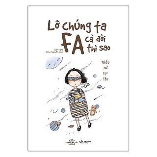 Notebook - Lỡ chúng ta FA thì sao