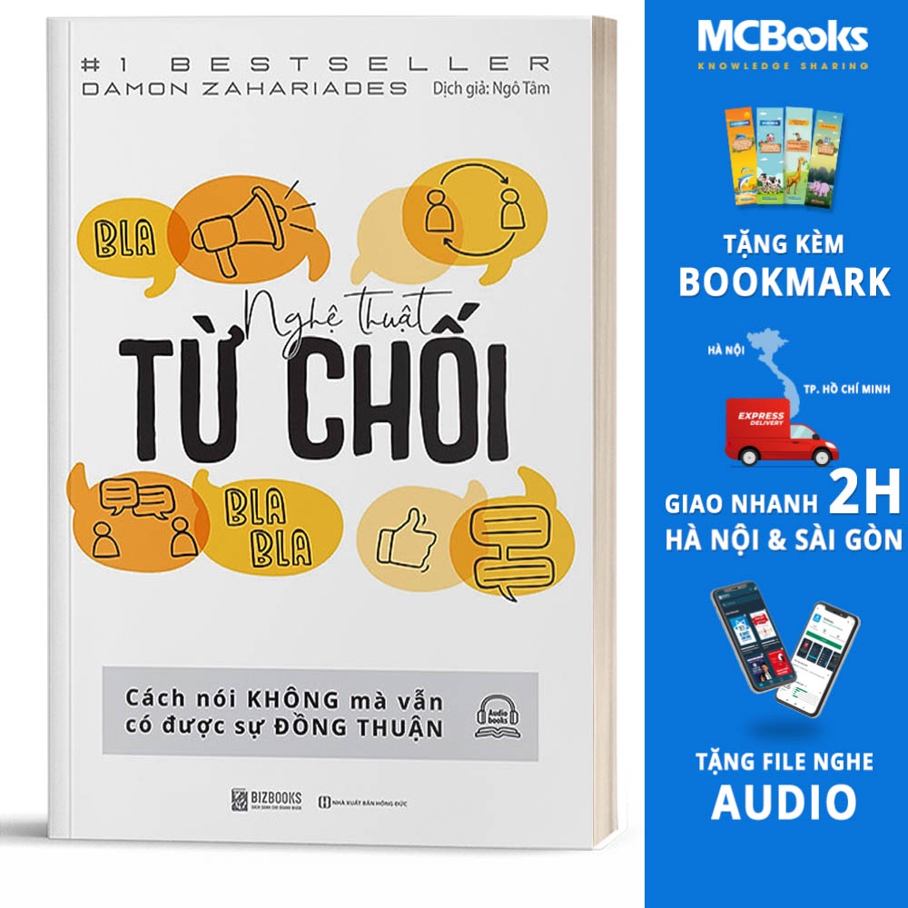 Sách - Nghệ Thuật Từ Chối – Cách Nói Không Mà Vẫn Có Được Đồng Thuận
