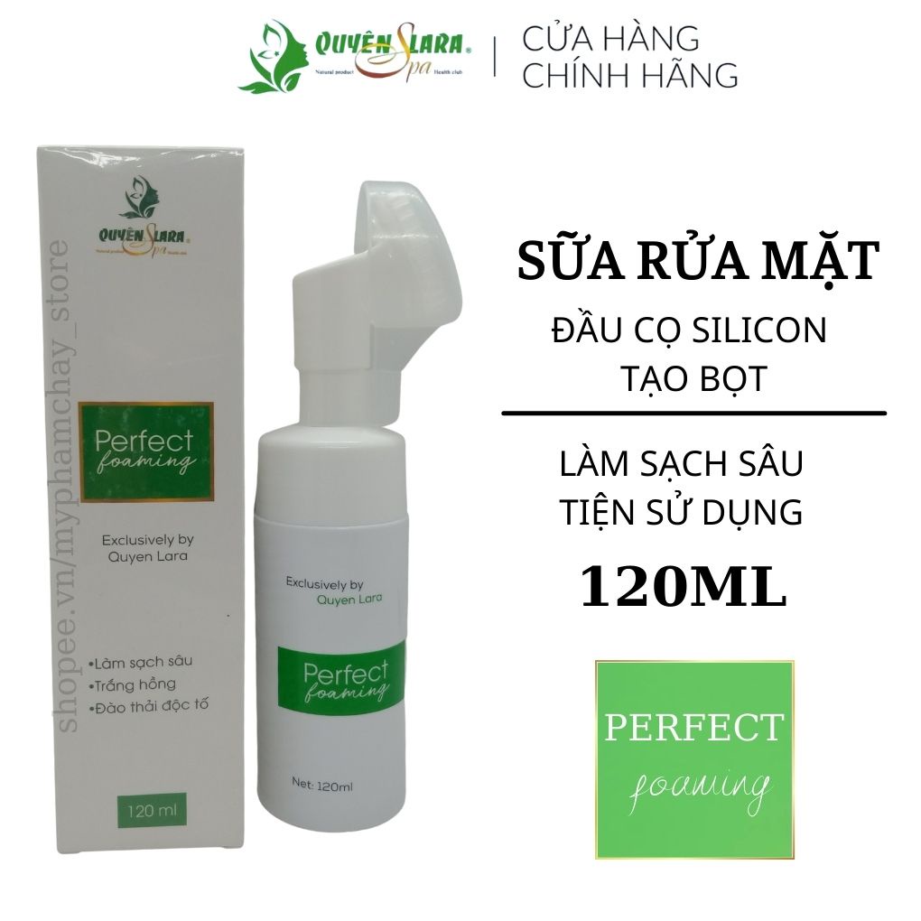 Sữa Rửa Mặt Trắng Da,Làm Sạch Sâu Có Đầu Cọ Massage Tạo Bọt Pefect Foaming Quyên Lara Chính Hãng 120Ml