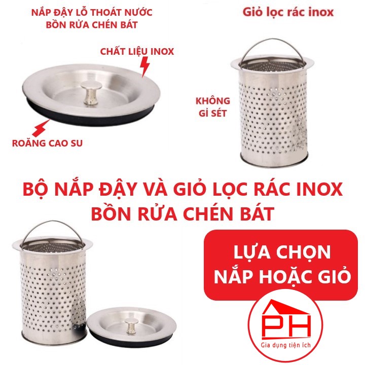 Giỏ lọc rác HOẶC Nắp đậy lỗ thoát nước BỒN RỬA CHÉN BÁT ngăn nước xả nước tiện lợi chất liệu INOX - Gia dụng Phước Hòa