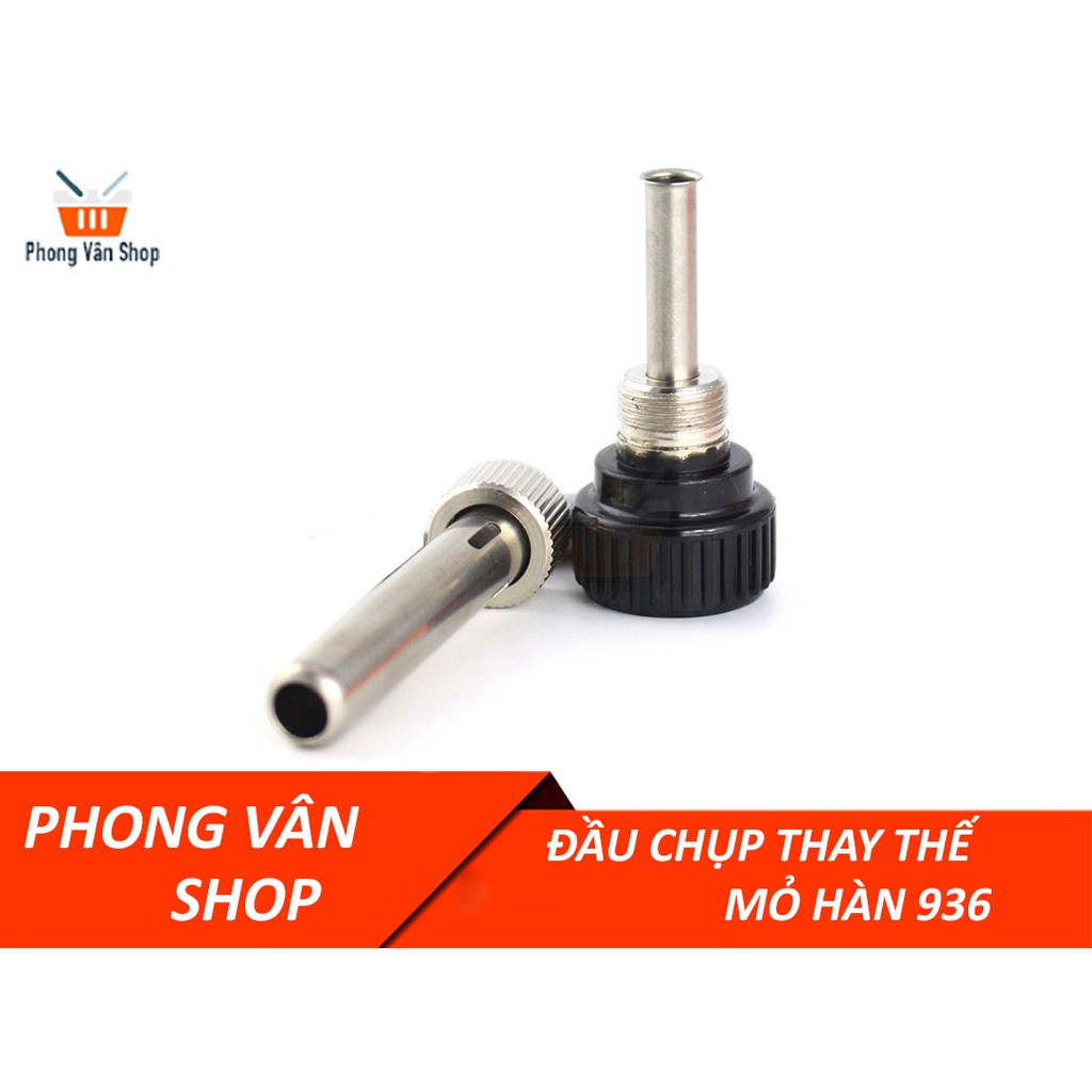 Đầu chụp mũi hàn thay thế cho mỏ hàn nhiệt 936