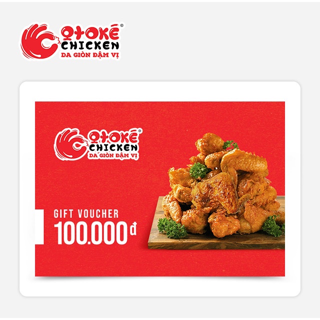 HCM, Đồng Nai [Evoucher] Phiếu quà tặng Otoké Chicken 100k