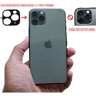 Chụp nhôm bảo vệ camera iPhone 11/11Pro/11Pro Max