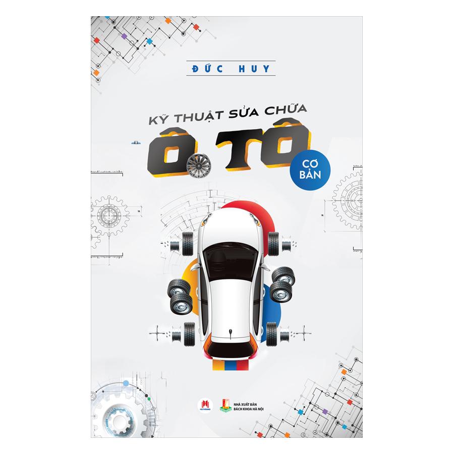 Sách - Kỹ Thuật Sửa Chữa Ô Tô Cơ Bản