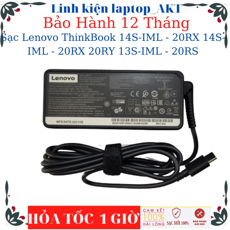 Sạc Laptop Lenovo ThinkBook 14-G2 14S-IML - 20RX 14S-IML - 20RX 20RY 13S-IML - 20RS- Sạc Lenovo 20V-3.25A-65W Type C