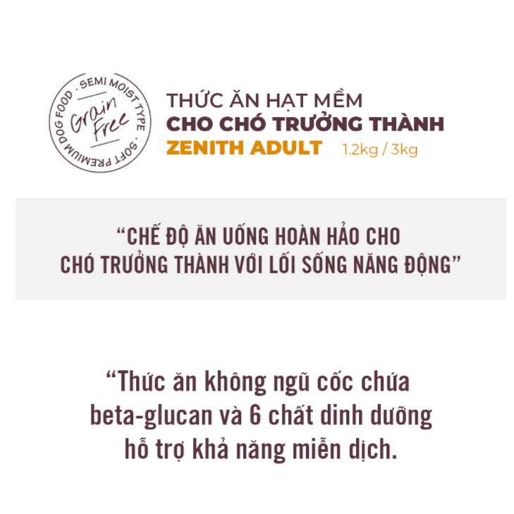 [Mã 253FMCGSALE giảm 8% tối đa 100K đơn 500K] Thức ăn Hạt Mềm Zenith Adult Cho Chó Trưởng Thành