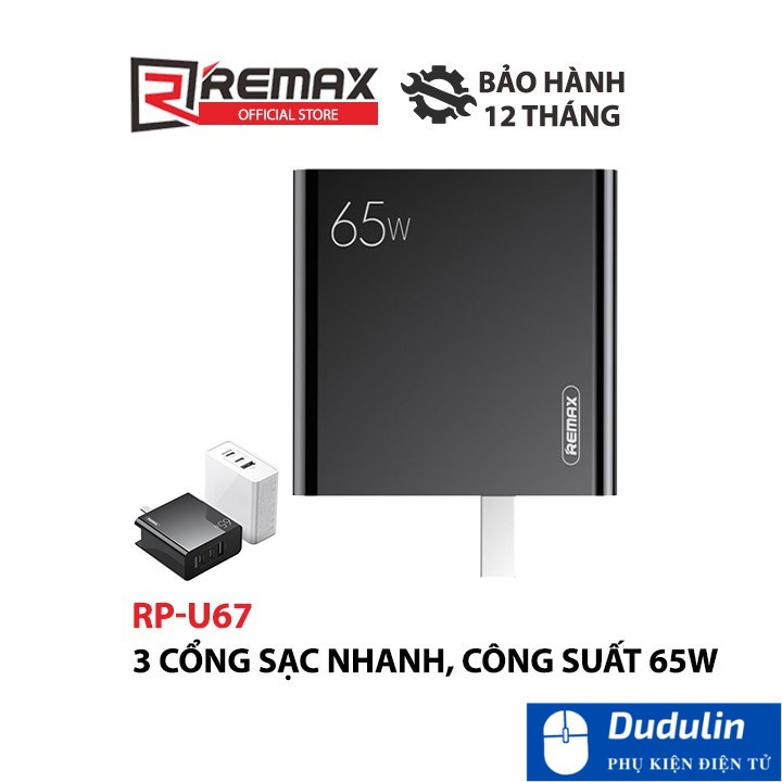 Cốc sạc nhanh Remax RP-U67 công suất 65W chip GaN 3 cổng sạc