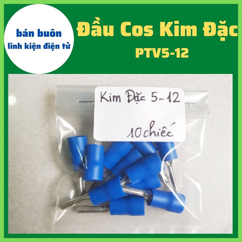 10 cos kim đặc 5-12, cốt kim dặc 5-12,đầu cos dây điện, đầu cosse pin đặc PTV5-12, PVT5-12