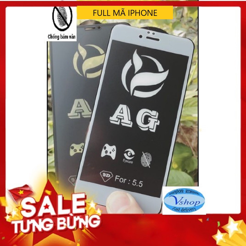 Kính Cường Lực Iphone Full Màn Chống Vân Tay Nhám AG Tốt Nhất 6/6s/6plus/7/7plus/8/8plus/X/XR/XSMaX/11/11promax/se2020