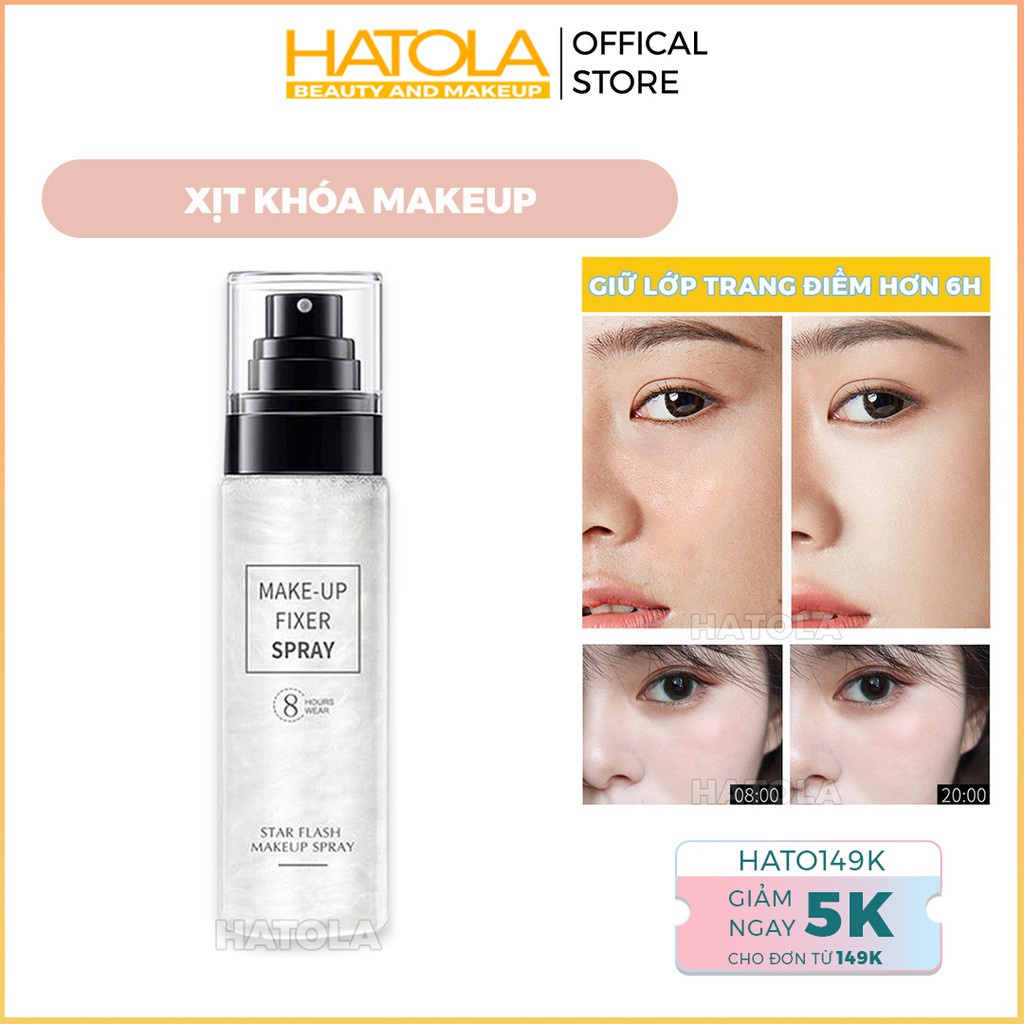 [ hot sale ] Xịt Khóa Nền - Xịt Khóa Makeup Giữ Lớp Trang Điểm Lâu Trôi Bắt Sáng Hatola | BigBuy360 - bigbuy360.vn