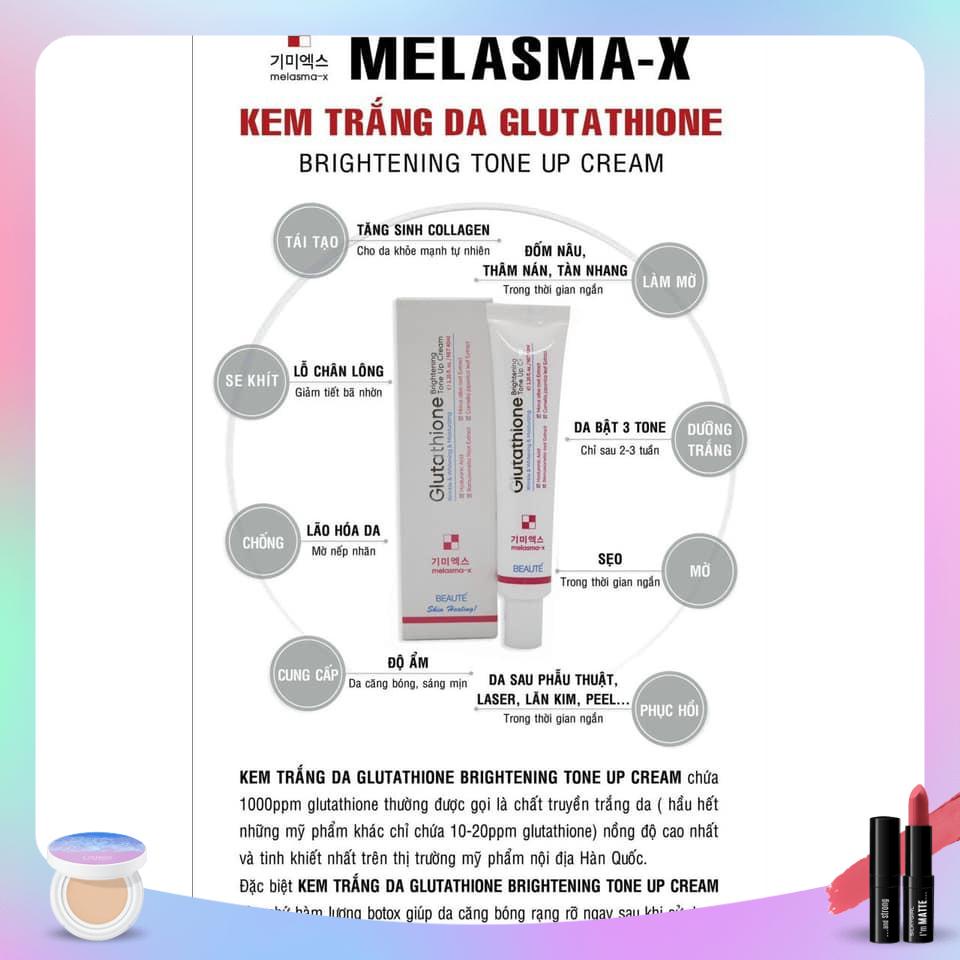Kem dưỡng Trắng Da MELASMA-X GLUTATHIONE BRIGHTENING TONE UP CREAM