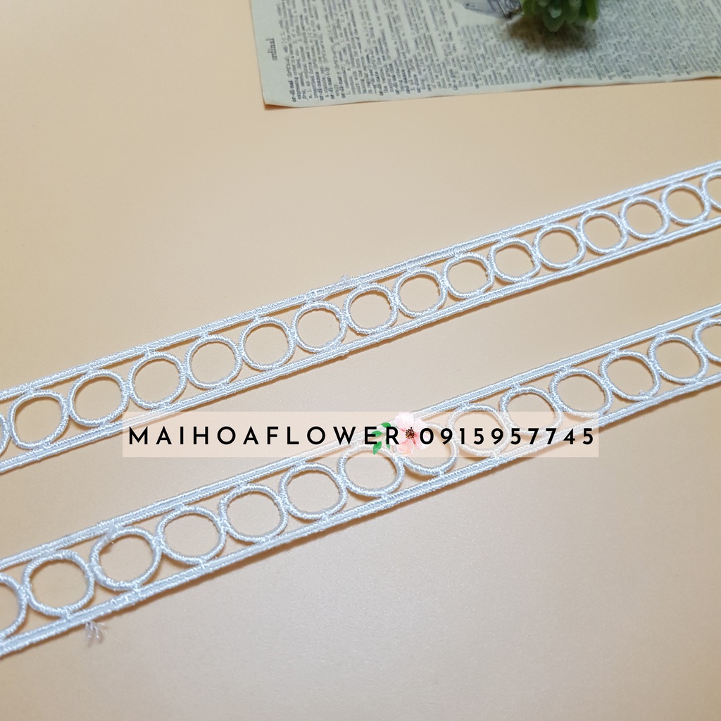 RC19 Cuộn 12 mét dây viền ren thuê hoa hình lỗ tròn dùng trang trí váy áo Maihoaflower