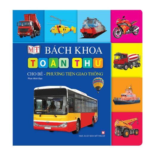 Sách - Bách Khoa Toàn Thư Cho Bé - Phương Tiện Giao Thông
