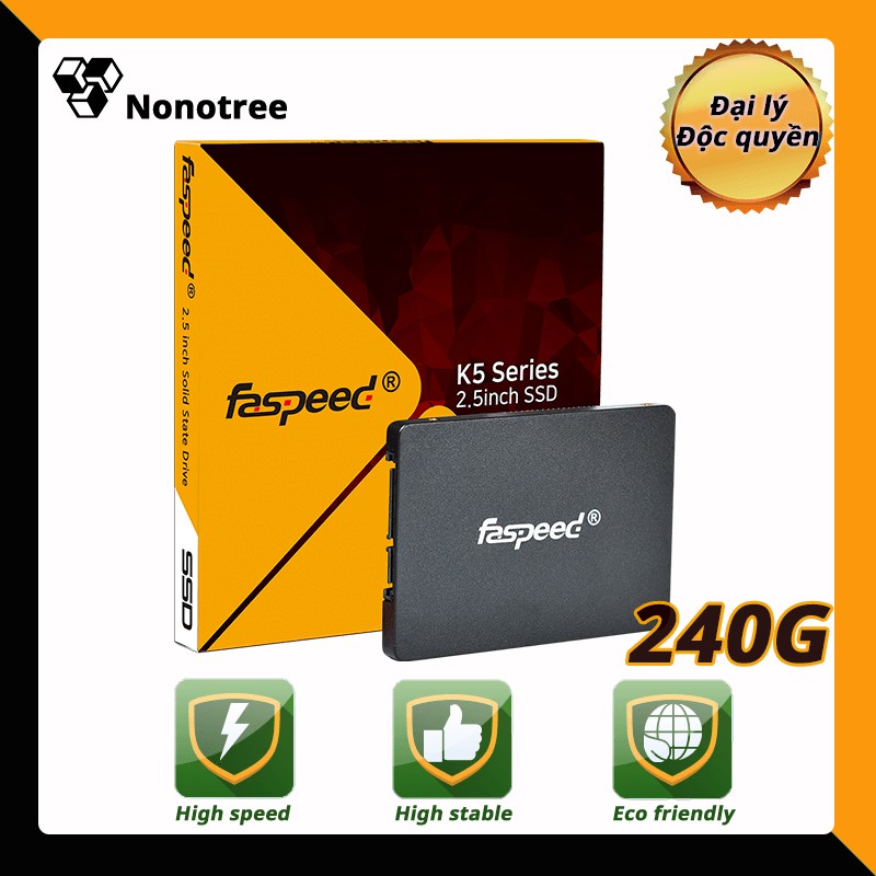 Ổ cứng SSD Faspeed K5 240GB 256GB SATA III, Nonotree bảo hành 3 năm 120 128 240 360GB Tham khảo | BigBuy360 - bigbuy360.vn