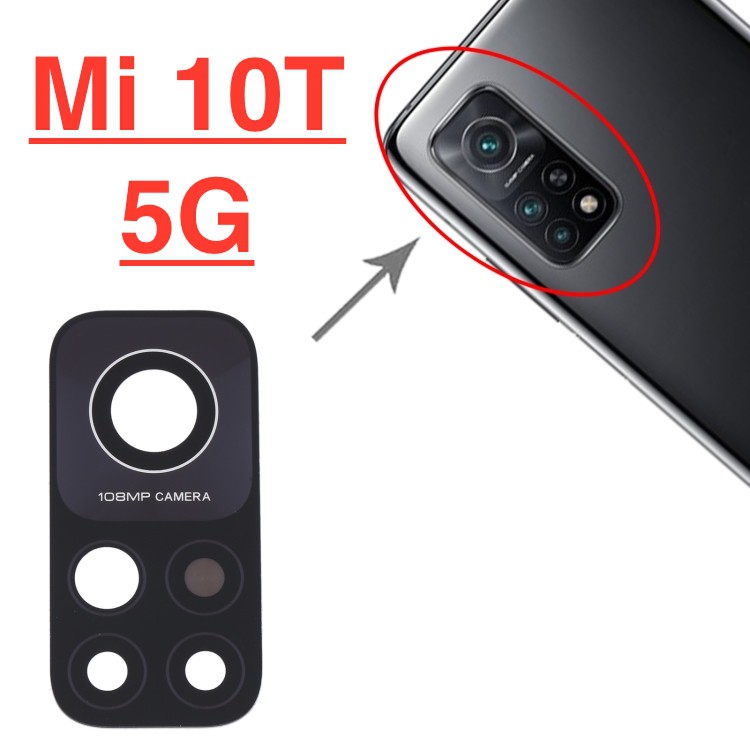 Mặt kính camera sau XIAOMI Mi 10T 5G dành để thay thế mặt kính camera trầy vỡ bể cũ linh kiện thay thế