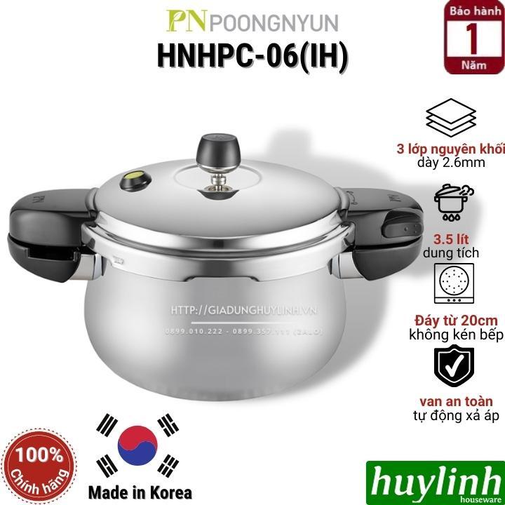 Nồi áp suất Inox đáy từ PoongNyun HNHPC-06(IH) - 3.5 lít - Made in Hàn Quốc