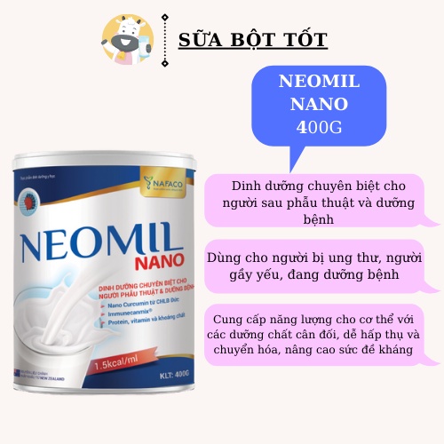 Milk - Sữa bột Neomil Nano 400g: Dinh dưỡng chuyên biệt cho người phẫu thuật và dưỡng bệnh
