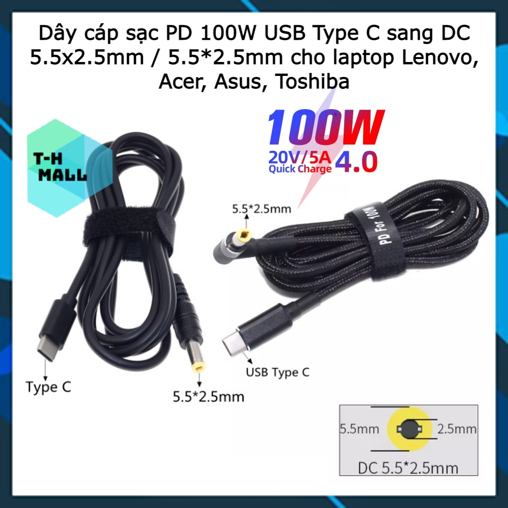 Dây cáp sạc PD 100W USB Type C sang DC DC 5.5x2.5mm / 5.5*2.5mm cho laptop Lenovo, Acer, Asus, Toshiba