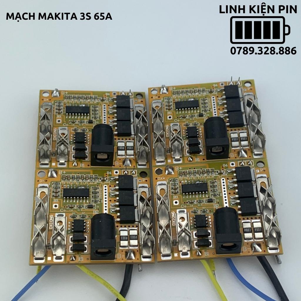 Mạch makita 3s 65a chính hãng dxiong