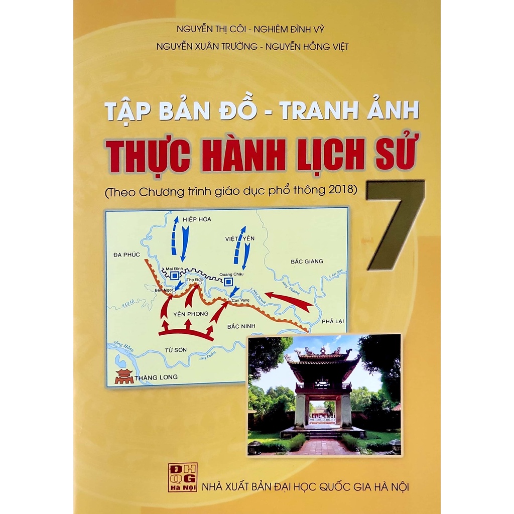 Sách - Tập bản đồ - Tranh ảnh thực hành Lịch sử 7 - chương trình giáo dục phổ thông 2018 - NXB Đại học Quốc gia Hà Nội