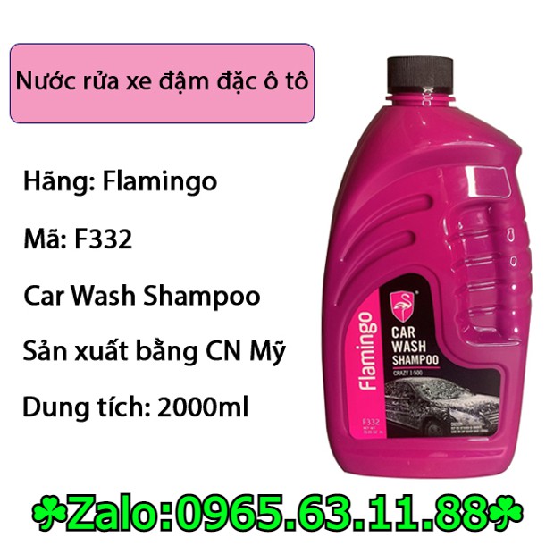 Nước rửa xe đậm đặc ô tô FLAMINGO ( nk Mỹ ) F332 2000ml