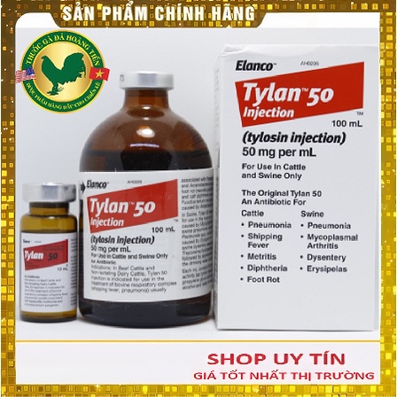 TYLAN 50 lọ 10ml - dùng cho gà khò khè, sổ mũi, viêm ruột phân xanh, phân trắng - Chính hãng Elanco