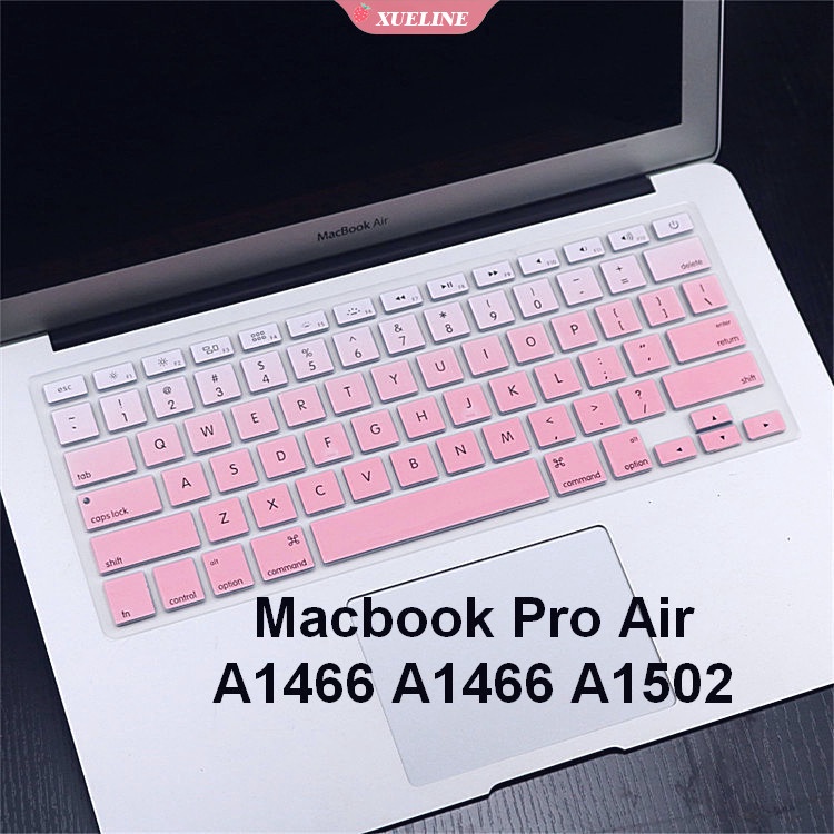 Miếng dán bảo vệ bàn phím bằng silicon mềm siêu mỏng cho Macbook Pro Air 13'' 15'' 17'' A1466 A1466 A1502 Xueline
