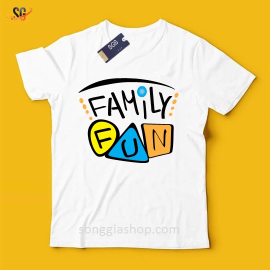 Áo thun nam nữ hội nhóm gia đình mẫu Family Fun thun cotton mềm mịn màu trắng SGS129 | SG