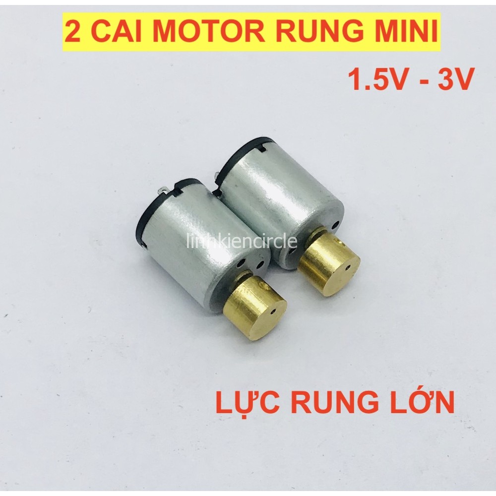 2 cái motor rung mini 3V đầu rung đồng lực rung mạnh motor 1215 hàng mới 100% - LK0335