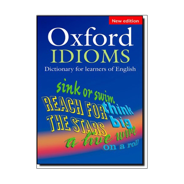 Sách - Oxford Idioms Dictionary