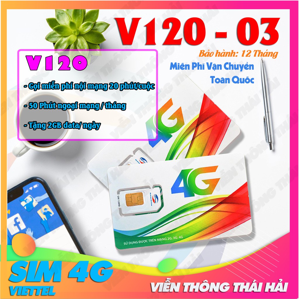 [FREE 30 NGÀY] SIM Viettel V120 Tặng 2GB/Ngày và miễn phí gọi nội mạng