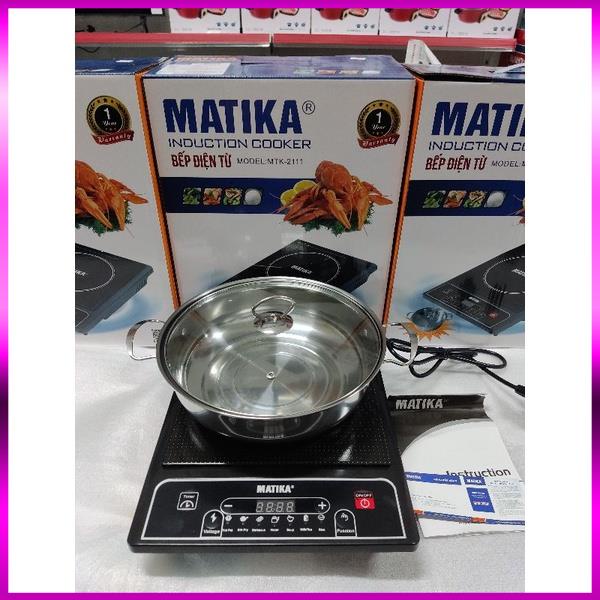 BẾP TỪ MATIKA 2111_công suất 2000w Tặng kèm nồi lẩu Inox hàng chính hãng