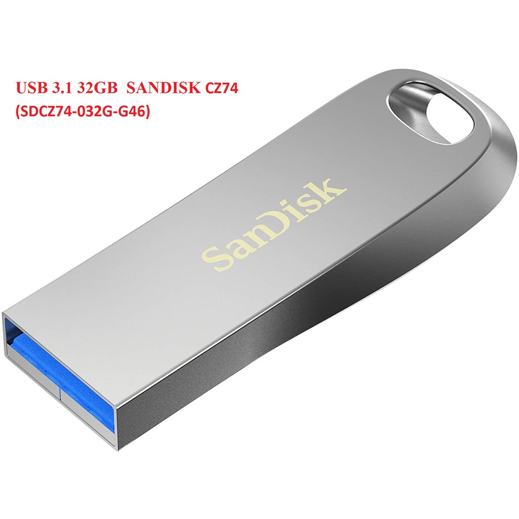 USB 3.1 32GB SANDISK CZ74 (SDCZ74-032G-G46) | BigBuy360 - bigbuy360.vn