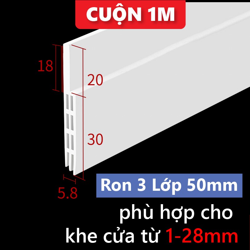 Ron 3 lớp chặn khe hở chống ồn Thanh dán chân cửa NANORON giữ nhiệt điều hòa dày 5mm, chống gió lùa, chống khói bụi R3L