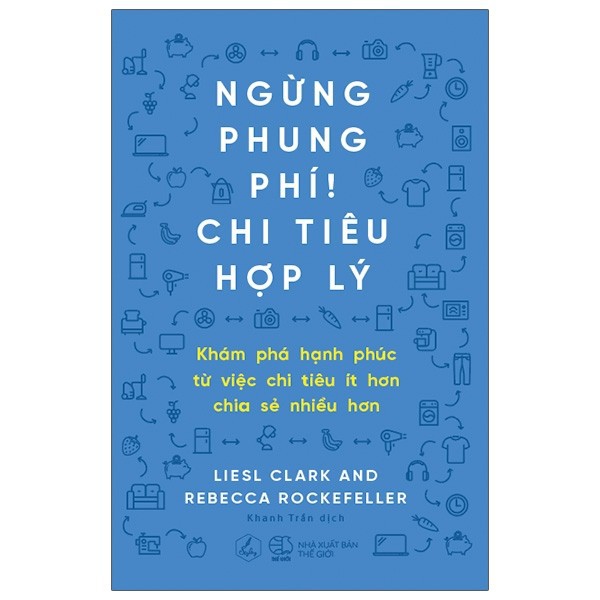 Sách - Ngừng phung phí! Chi tiêu hợp lý