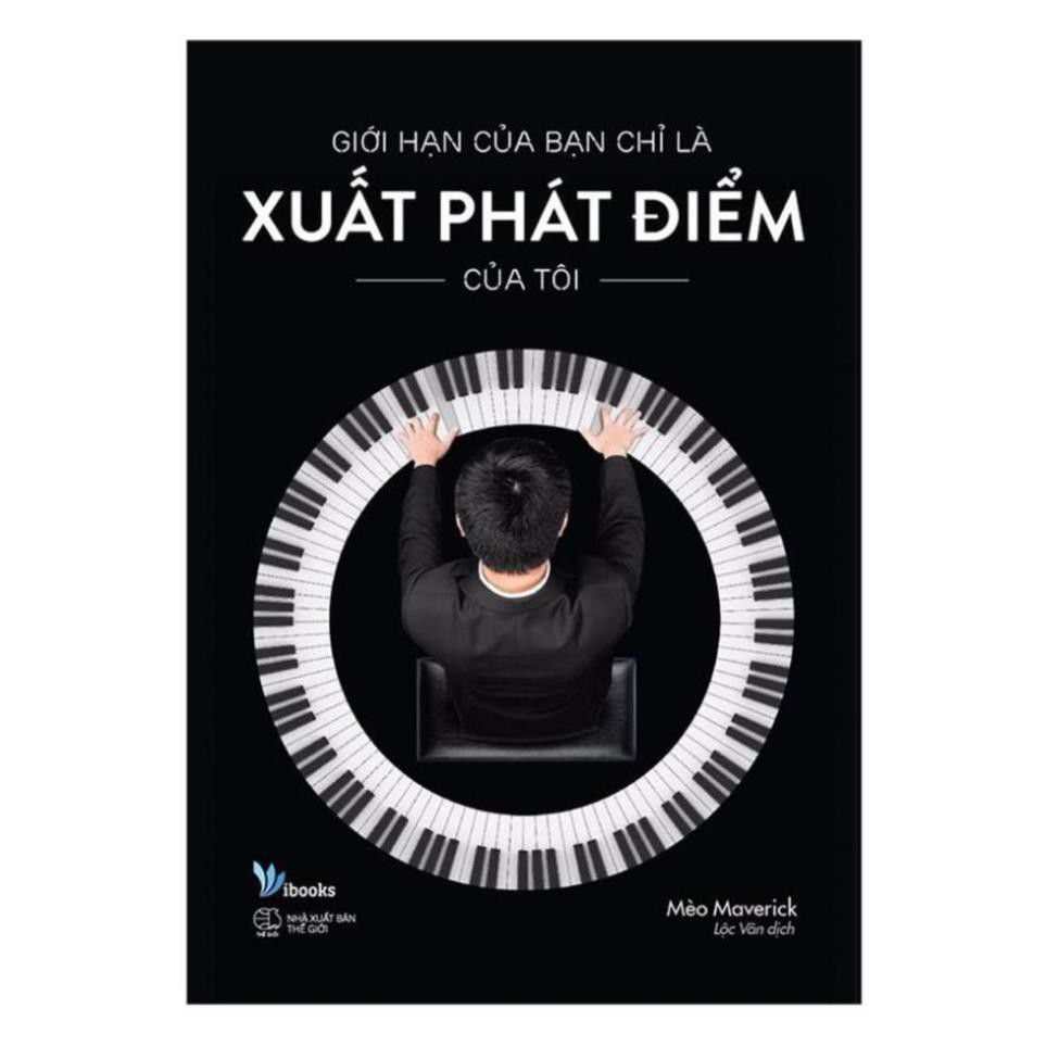 Sách - Giới hạn của bạn chỉ là xuất phát điểm của tôi - AZVietNam